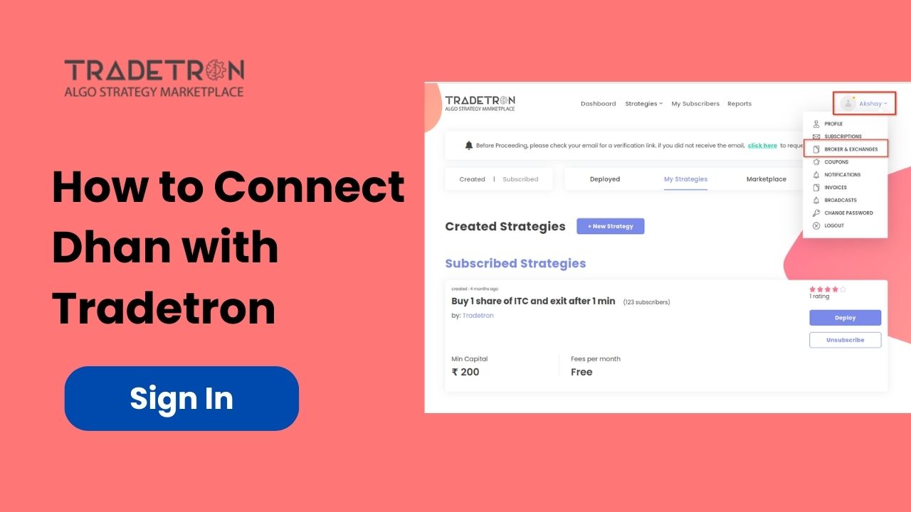 How to Connect Dhan with Tradetron: A Comprehensive Guide