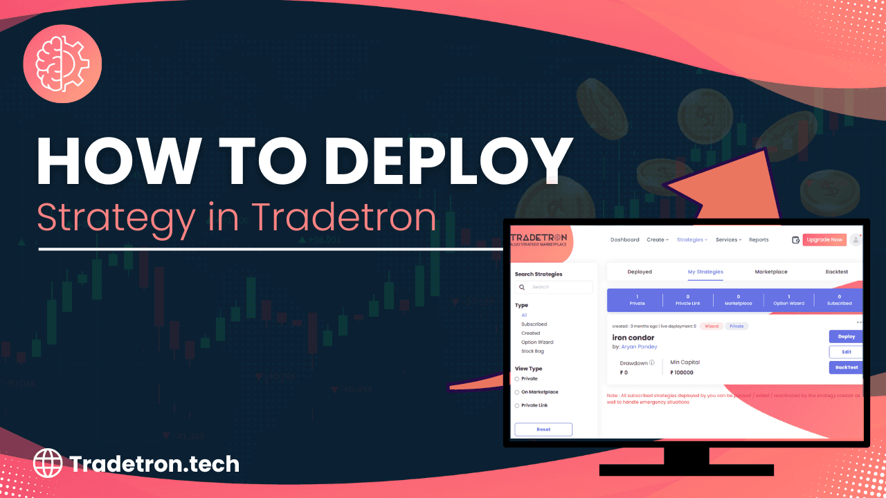 How to Deploy Strategy in Tradetron